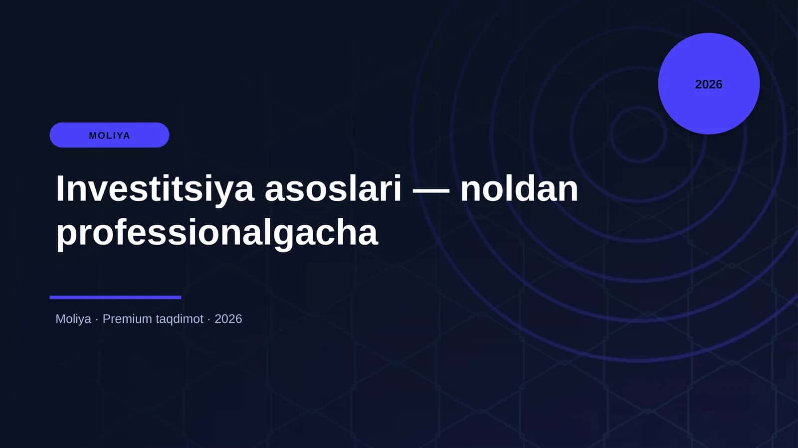 Investitsiya asoslari — noldan professionalgacha