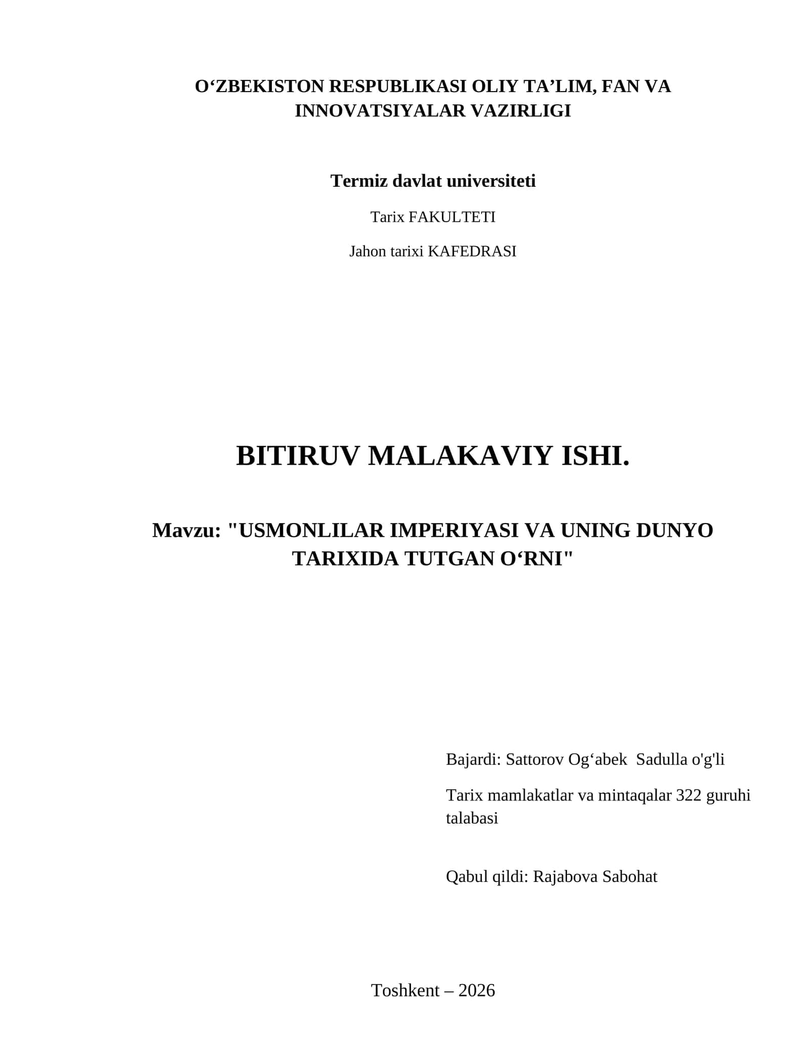 Usmonlilar imperiyasi va uning dunyo tarixida tutgan oʻrni