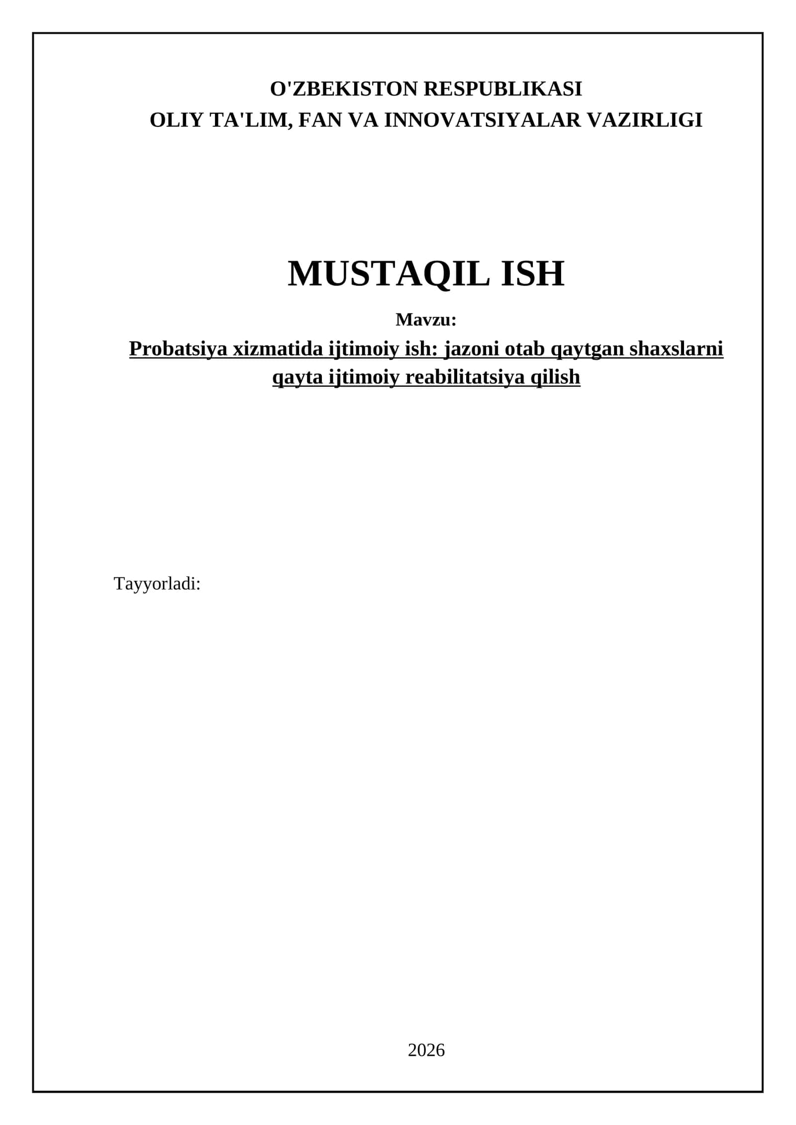 Probatsiya xizmatida ijtimoiy ish: jazoni otab qaytgan shaxslarni qayta ijtimoiy reabilitatsiya qilish