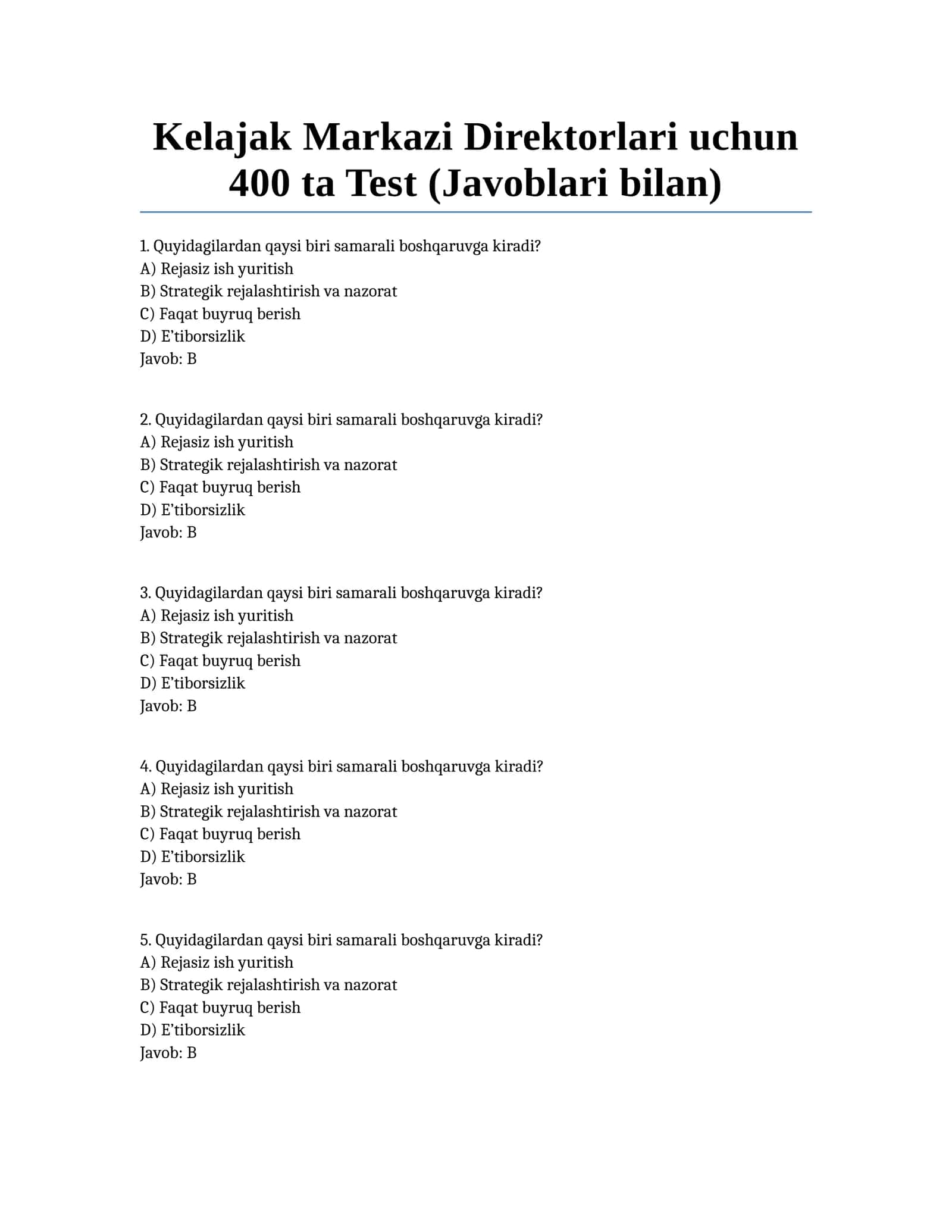 Kelajak Markazi Direktorlari uchun 400 ta Test (Javoblari bilan)