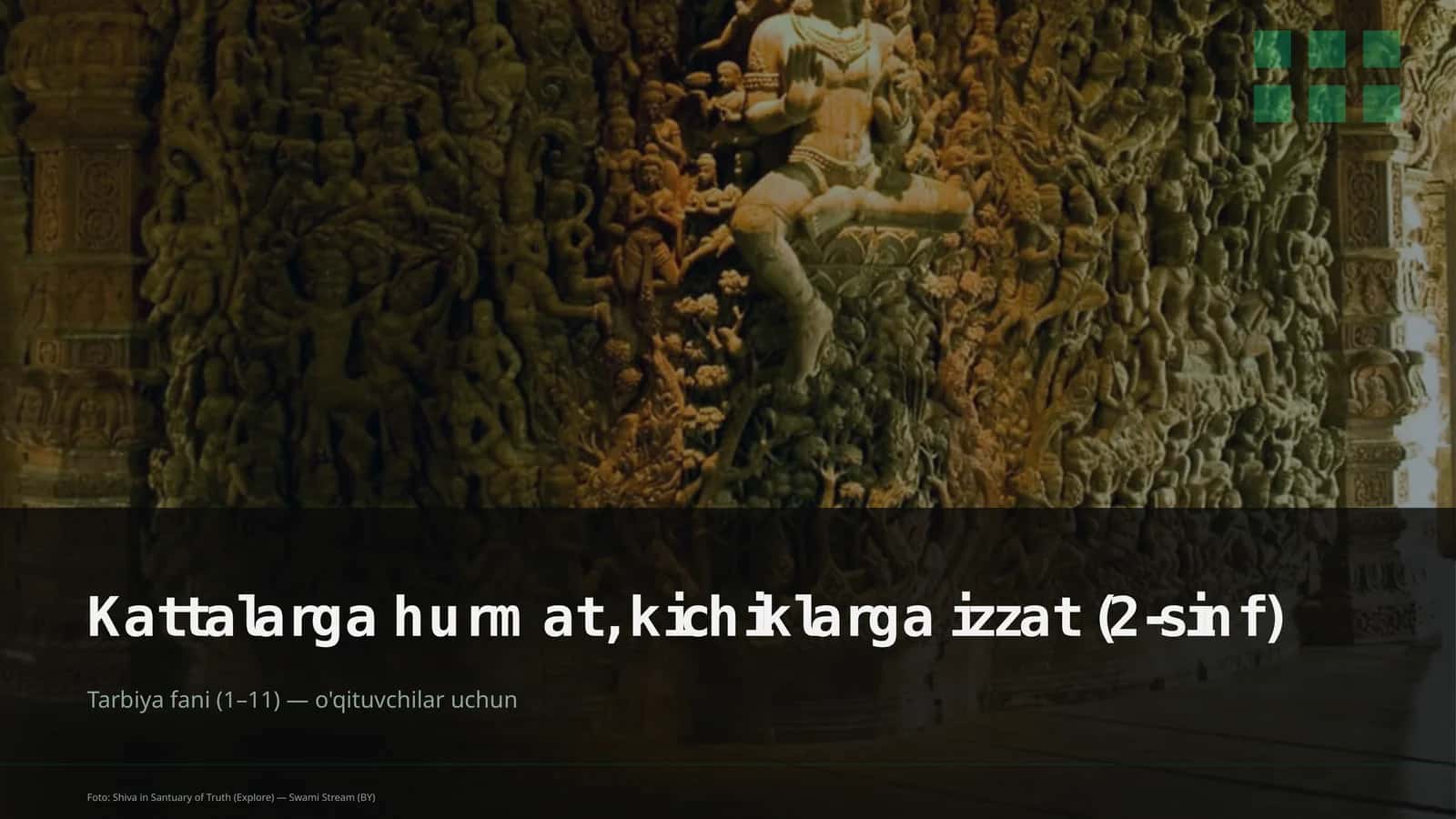 Kattalarga hurmat, kichiklarga izzat (2-sinf)