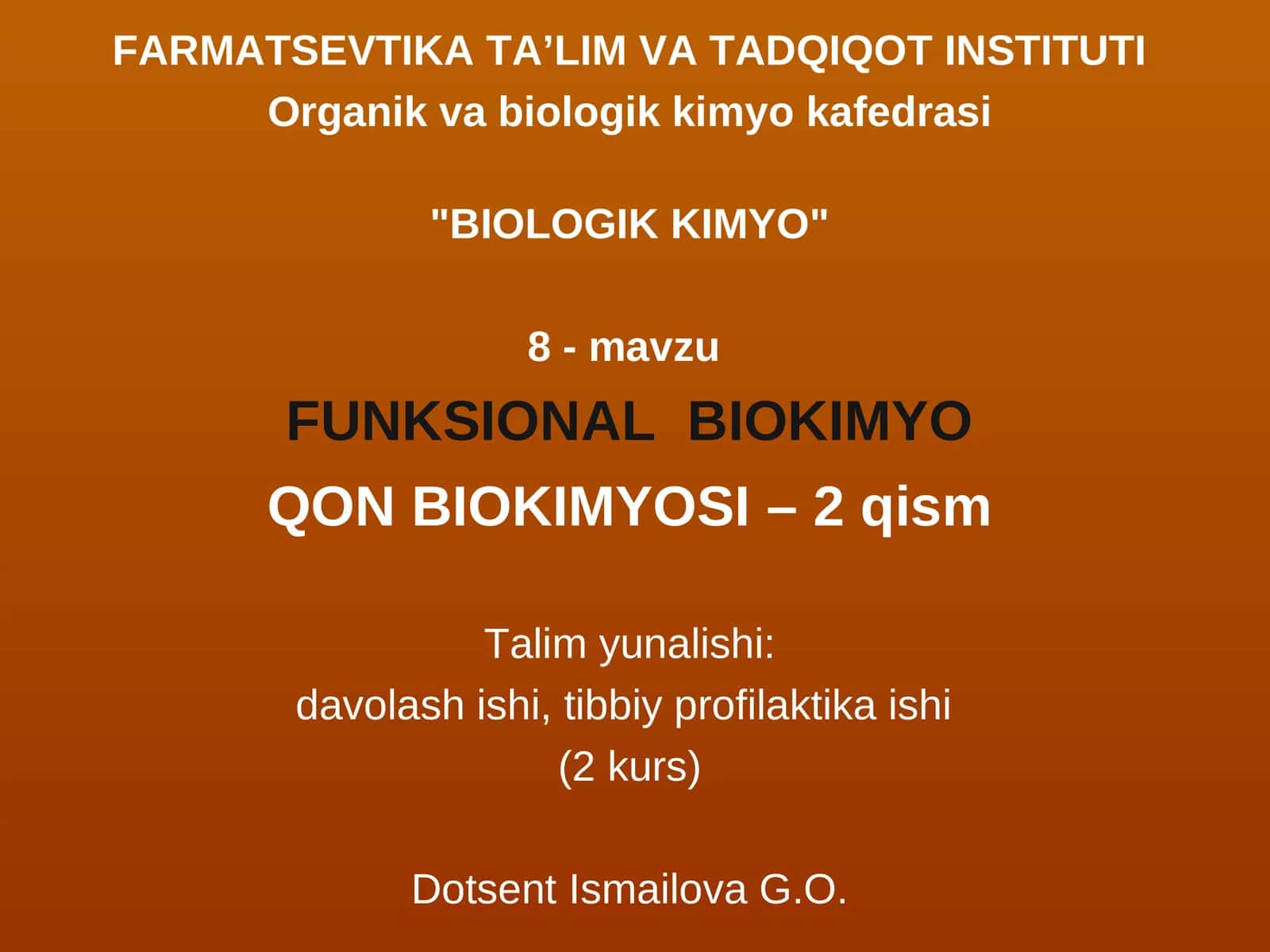 Bioorganik Kimyo - 8-mavzu