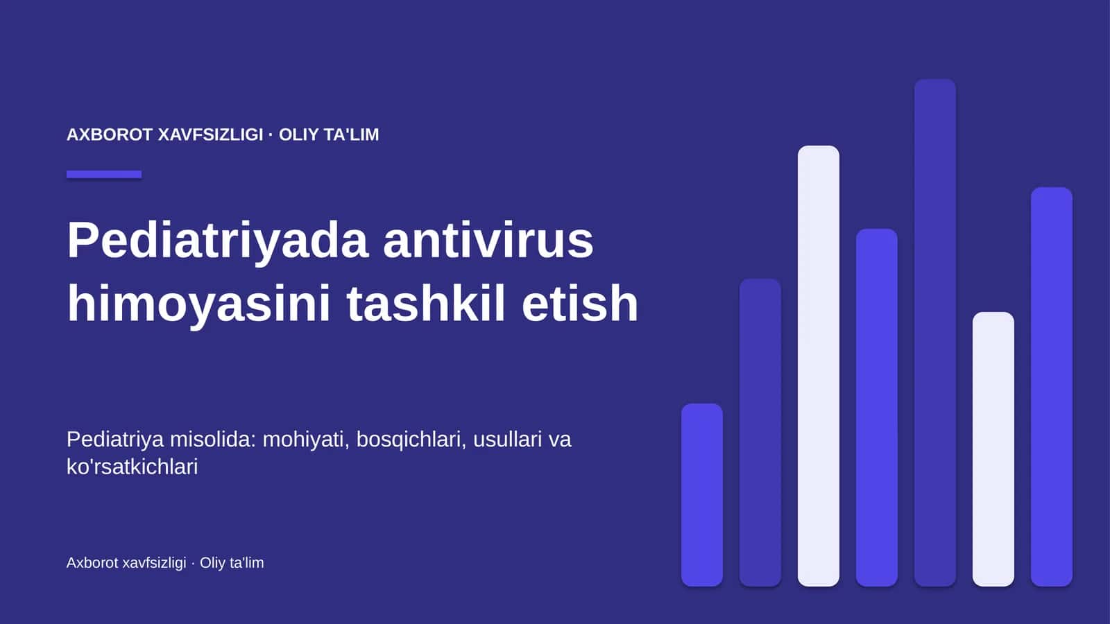 pediatriyada antivirus himoyasini tashkil etish 4605