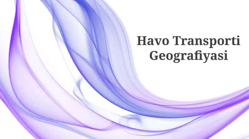 Havo Transporti Geografiyasi