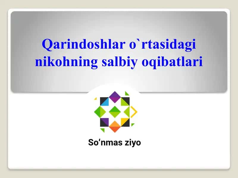 Qarindoshlar o`rtasidagi nikohning salbiy oqibatlari