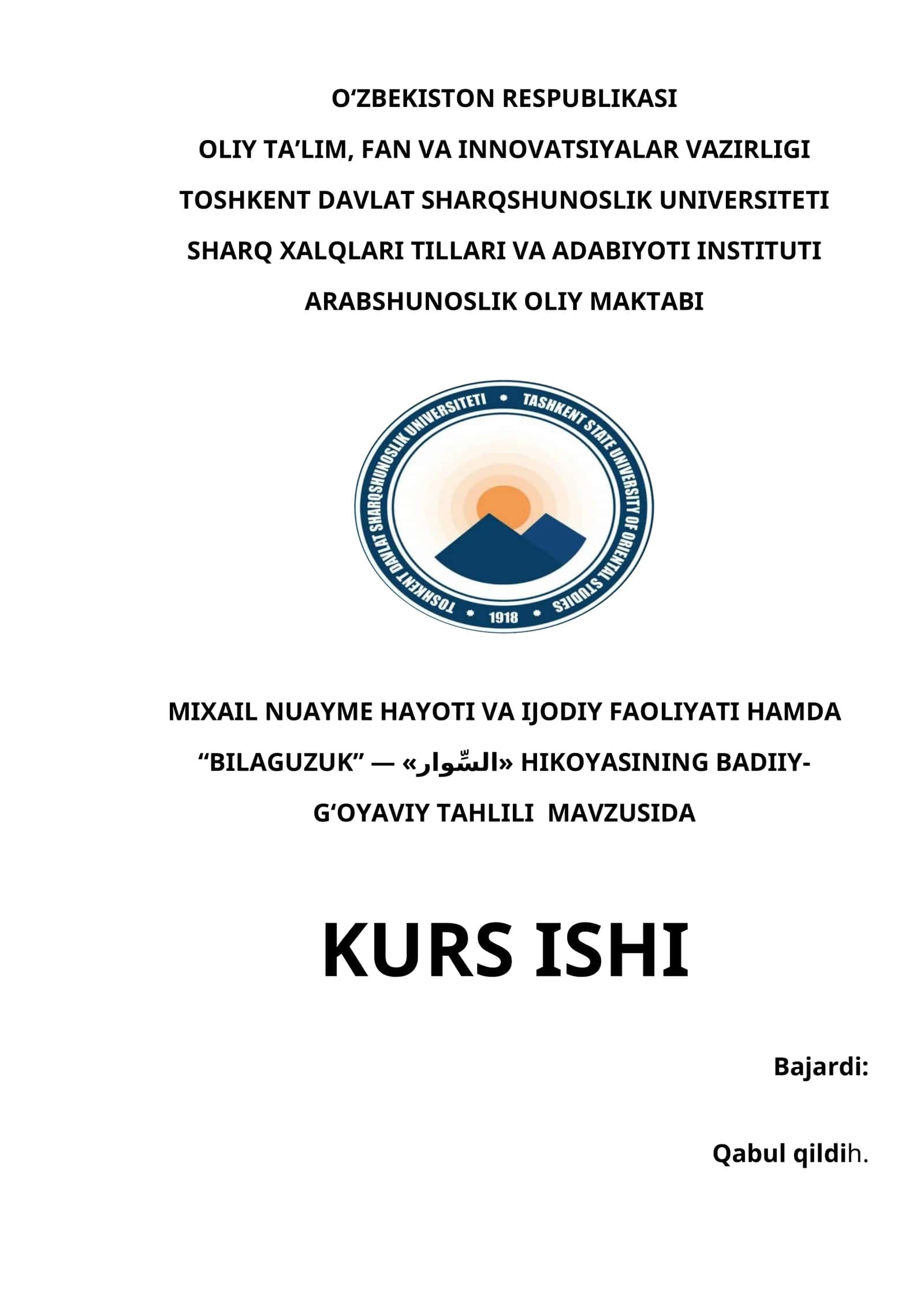 MIXAIL NUAYME HAYOTI VA IJODIY FAOLIYATI HAMDA “BILAGUZUK” — «السِّوار» HIKOYASINING BADIIY-G‘OYAVIY TAHLILI  MAVZUSIDA