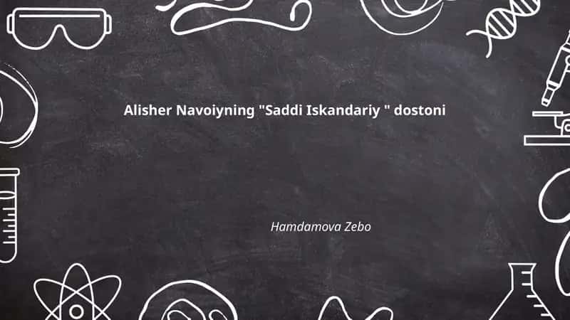 Alisher Navoiyning "Saddi Iskandariy " dostoni