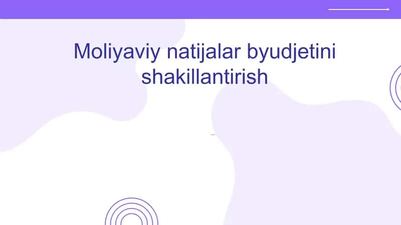 Moliyaviy natijalar byudjeti tushunchasi
