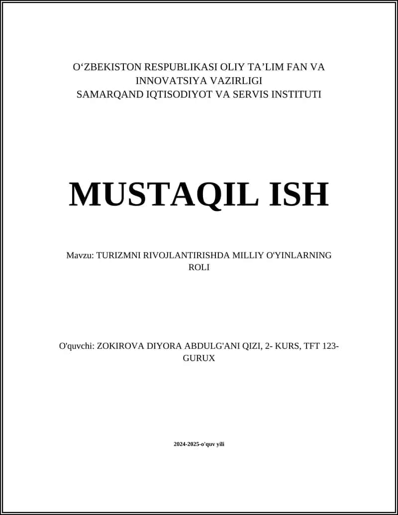 TURIZMNI RIVOJLANTIRISHDA MILLIY O'YINLARNING ROLI