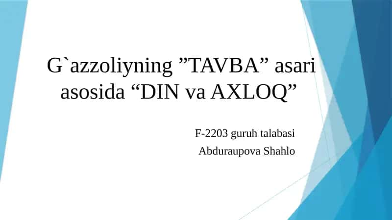 G'azzoliyning tavba asari asosida Din va axloq 1