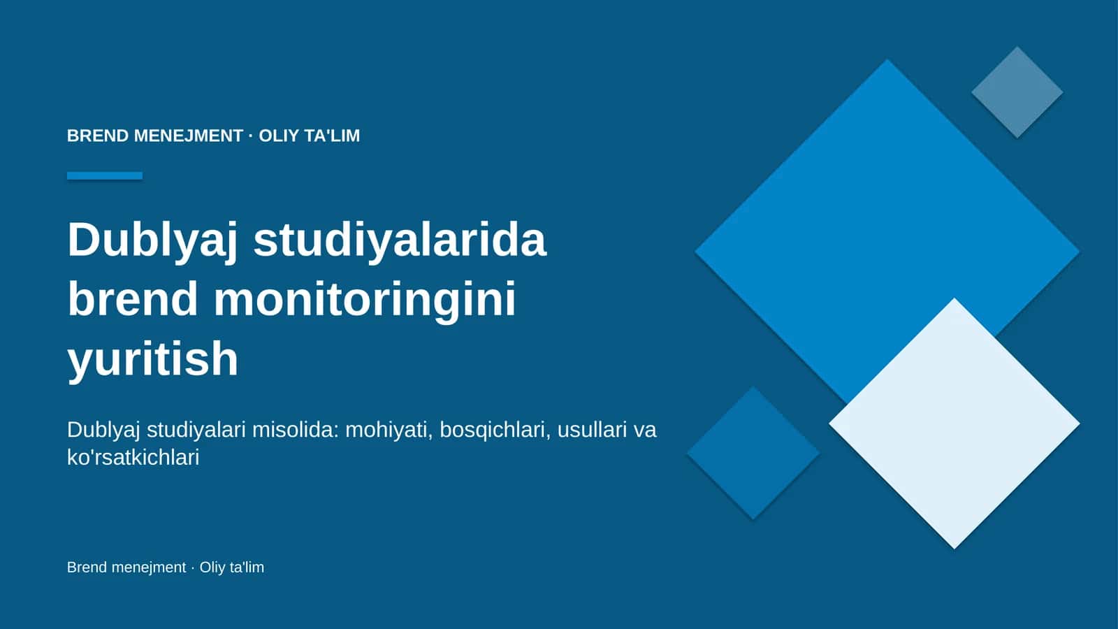 Dublyaj studiyalarida brend monitoringini yuritish
