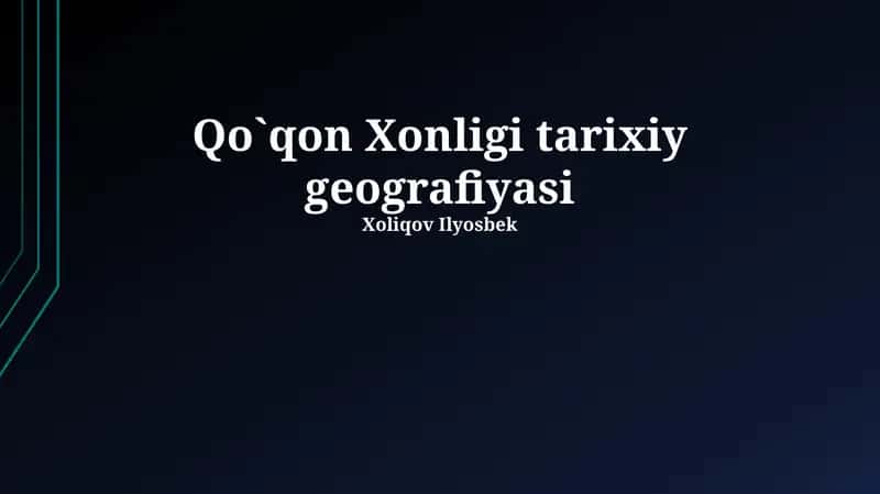 Qo`qon Xonligi tarixiy geografiyasi
