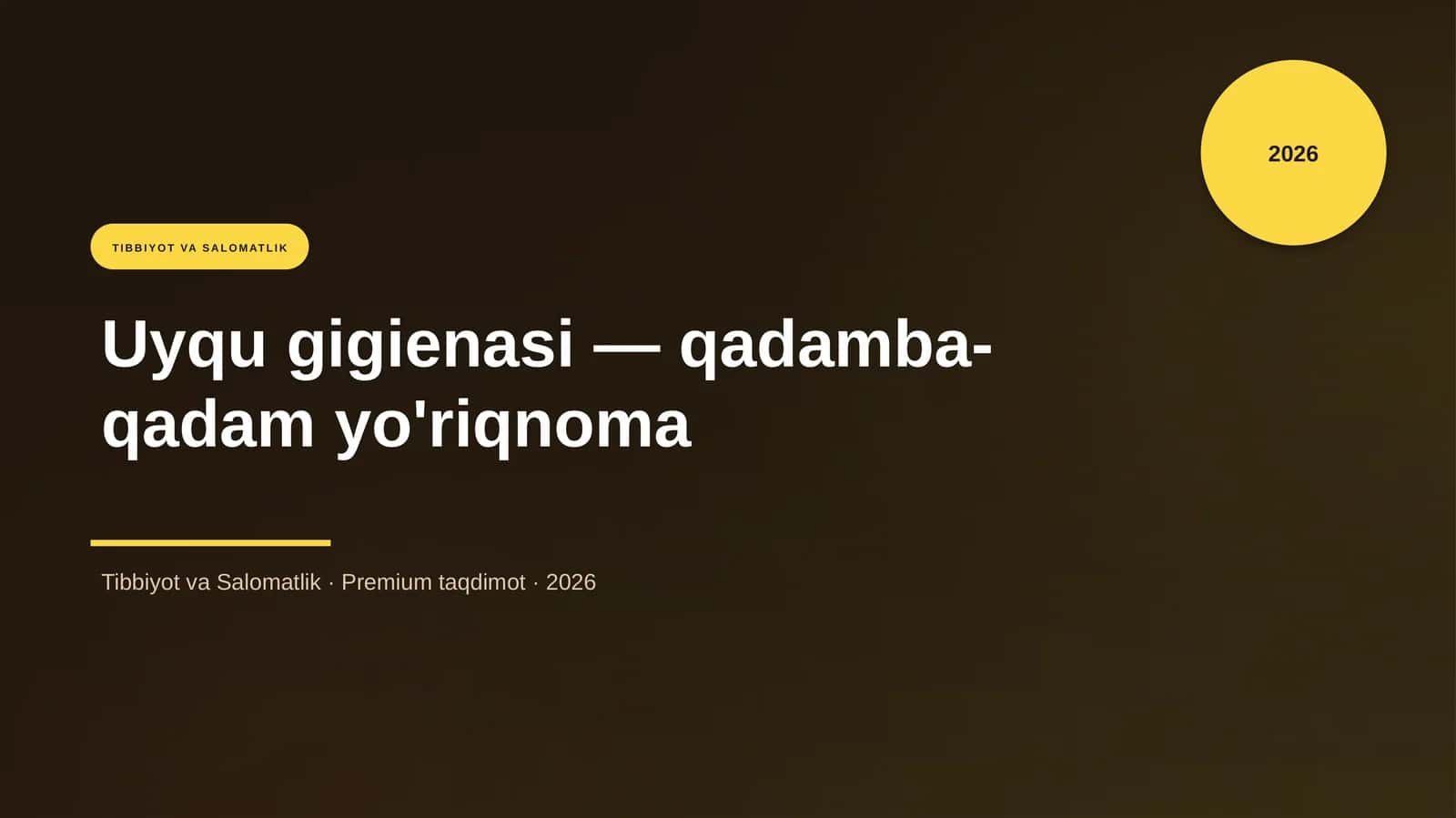 Uyqu gigienasi — qadamba-qadam yo'riqnoma