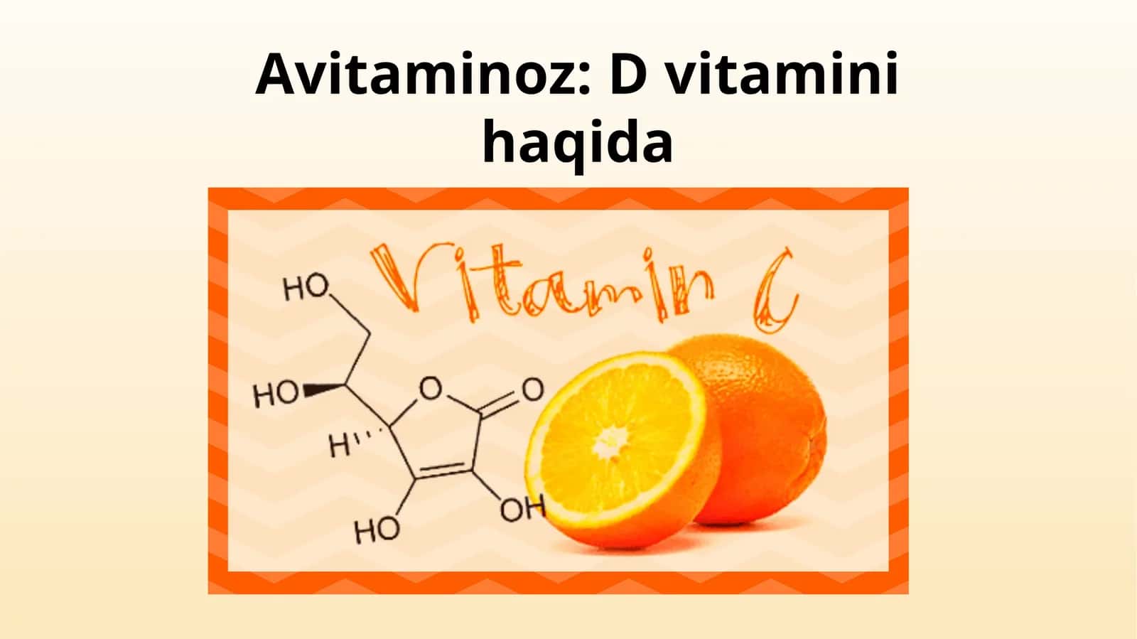 Avitaminoz: D vitamini haqida