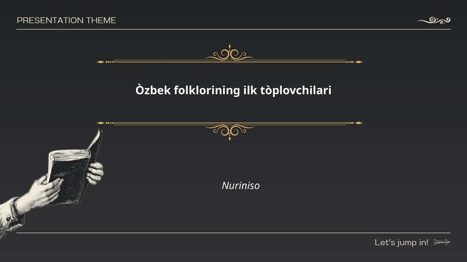 Òzbek folklorining ilk tòplovchilari Nuriniso