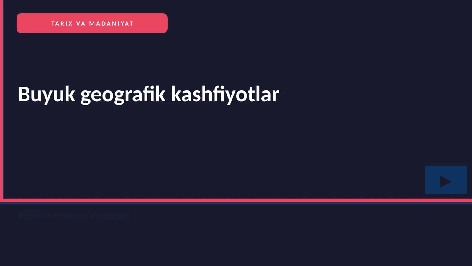 Buyuk geografik kashfiyotlar