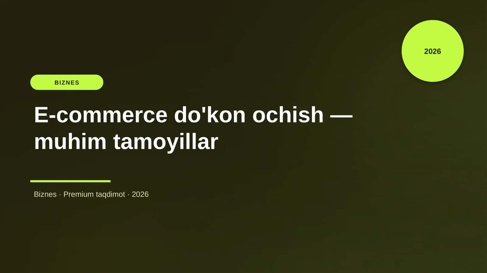 E-commerce do'kon ochish — muhim tamoyillar