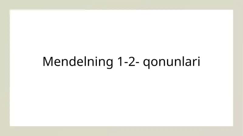 Mendelning 1-2- qonunlari
