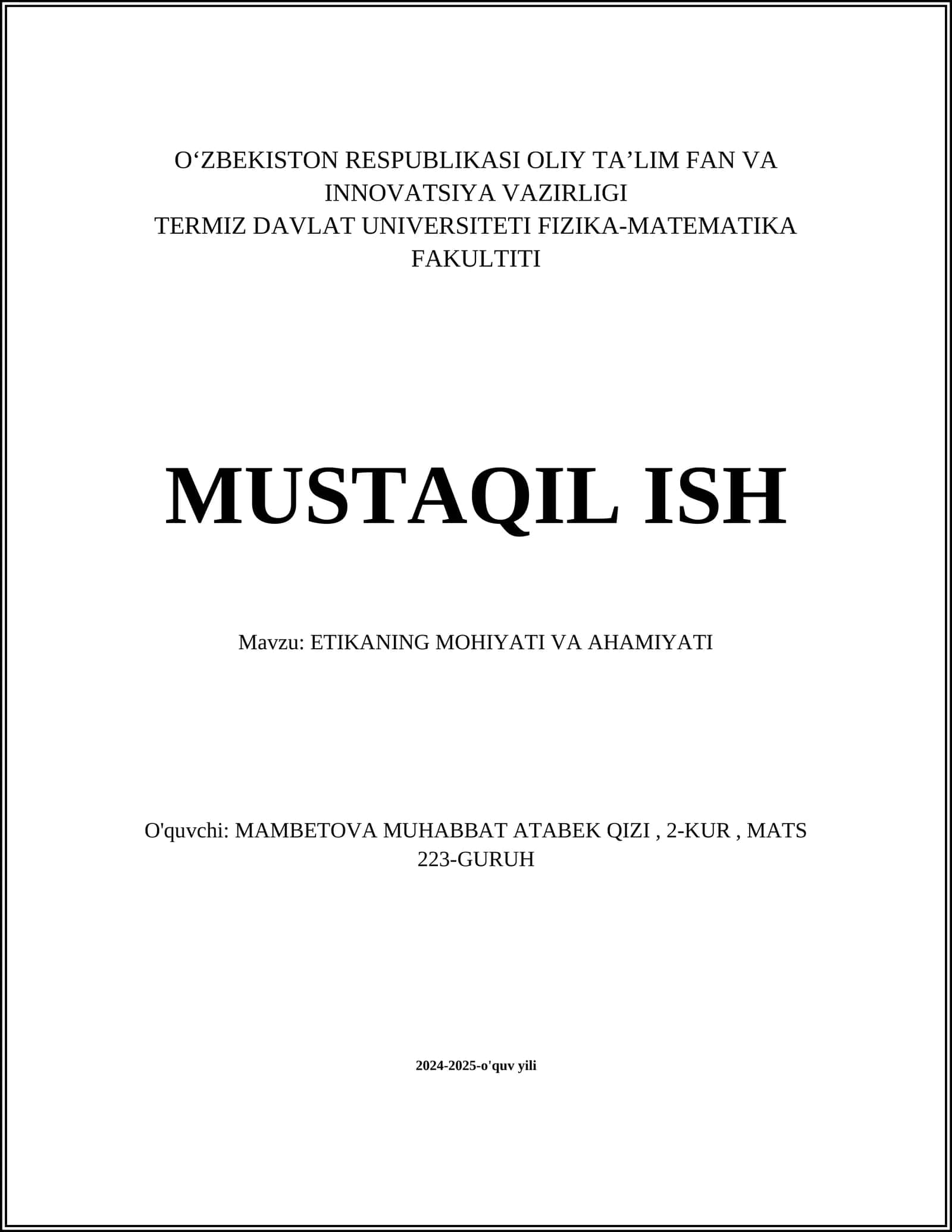 ETIKANING MOHIYATI VA AHAMIYATI