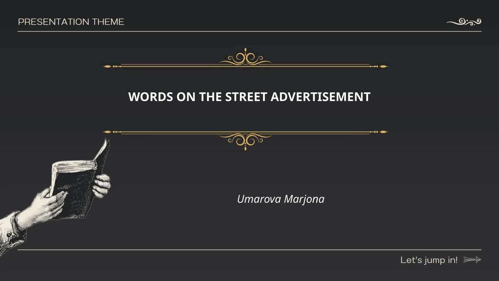 HISTORY OF STREET ADVERTISING