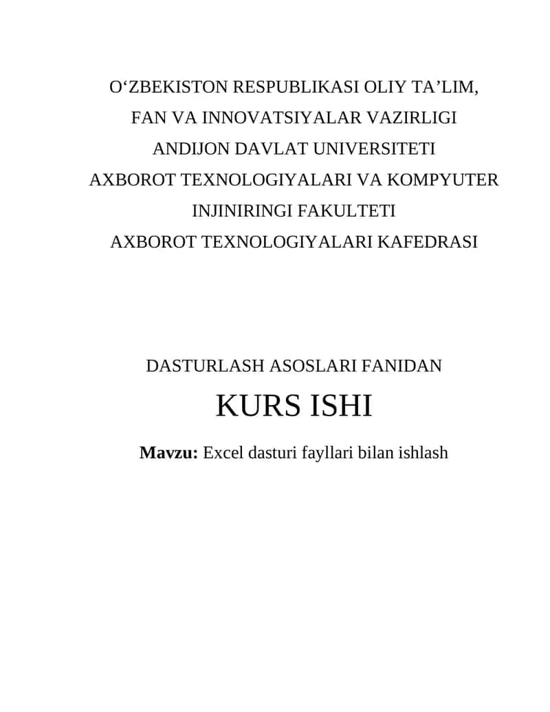 Excel dasturi fayllari bilan ishlash