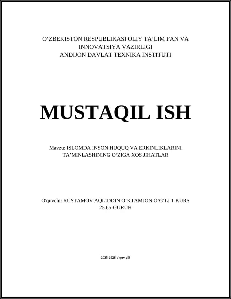 Islomda Inson Huquq va Erkinliklarini Taʼminlashning Oʻziga Xos Jihatlar