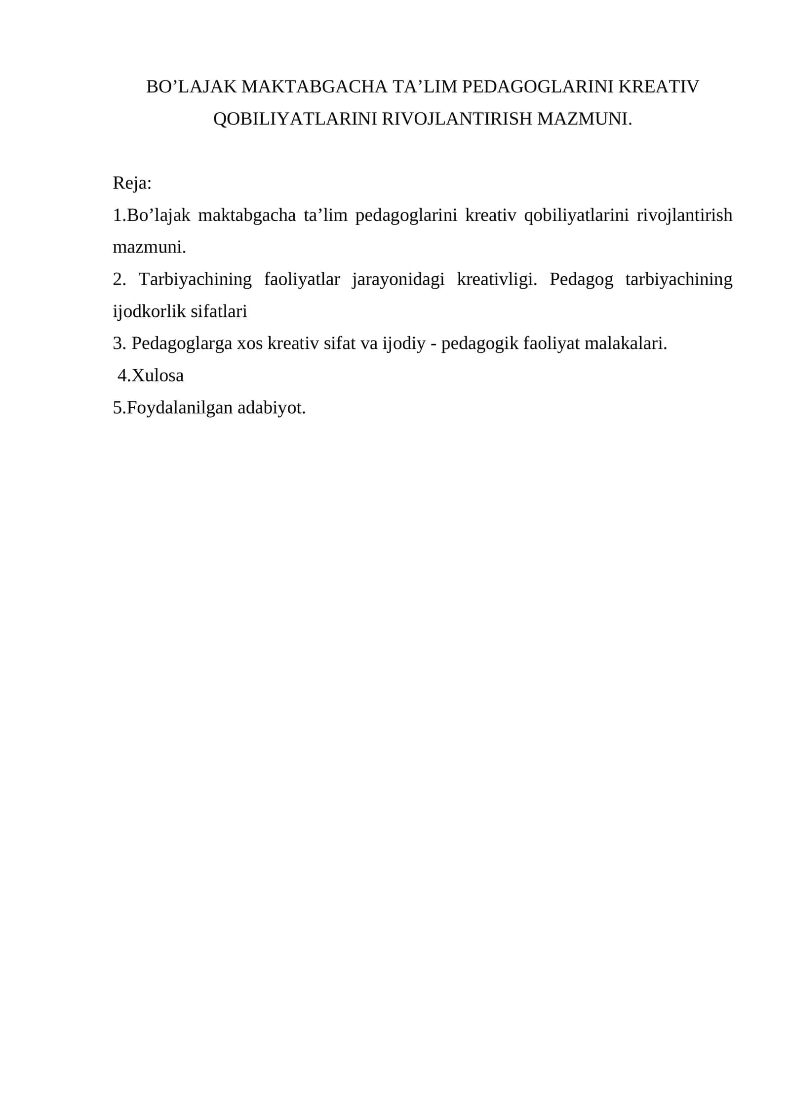 Bo’lajak maktabgacha ta’lim pedagoglarini kreativ qobiliyatlarini rivojlantirish mazmuni