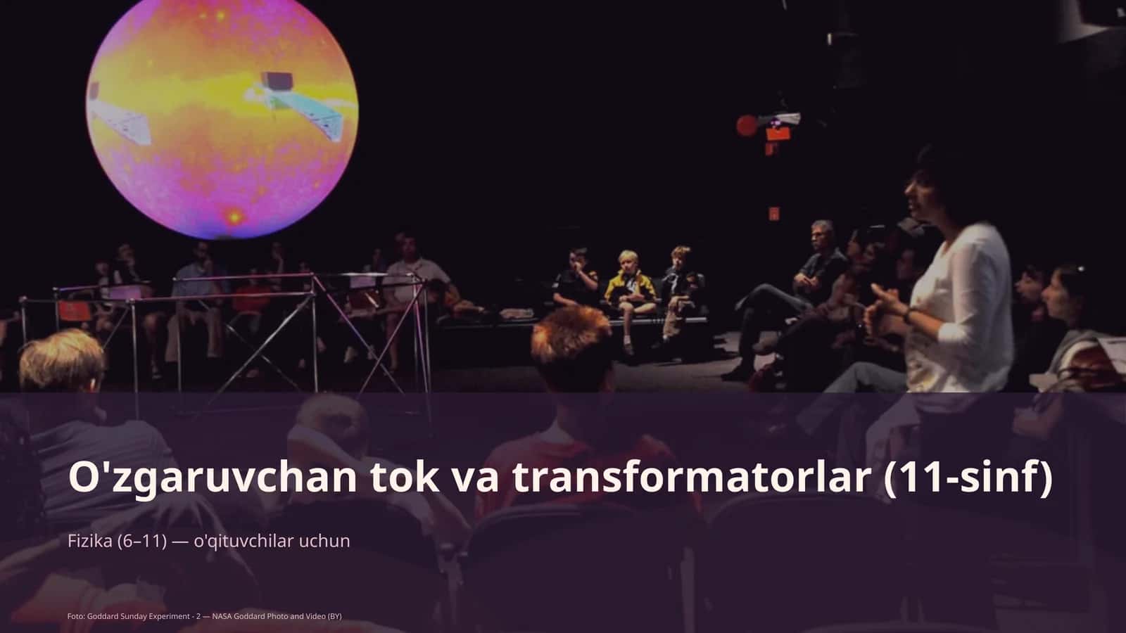 O'zgaruvchan tok va transformatorlar (11-sinf)