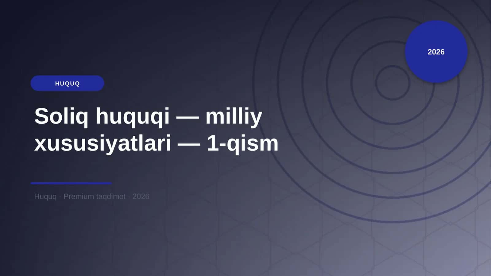Soliq huquqi — milliy xususiyatlari — 1-qism