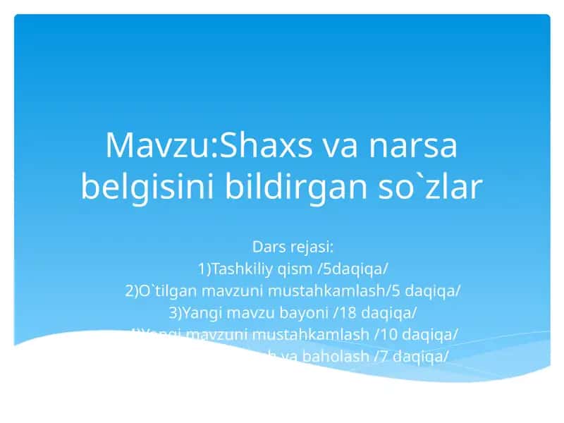 Shaxsvanarsabelgisinibildirganso`zlar