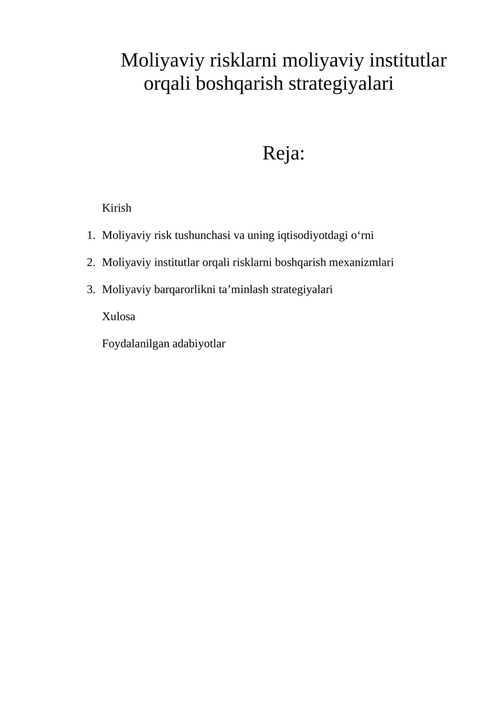 Moliyaviy risklarni moliyaviy institutlar orqali boshqarish strategiyalari