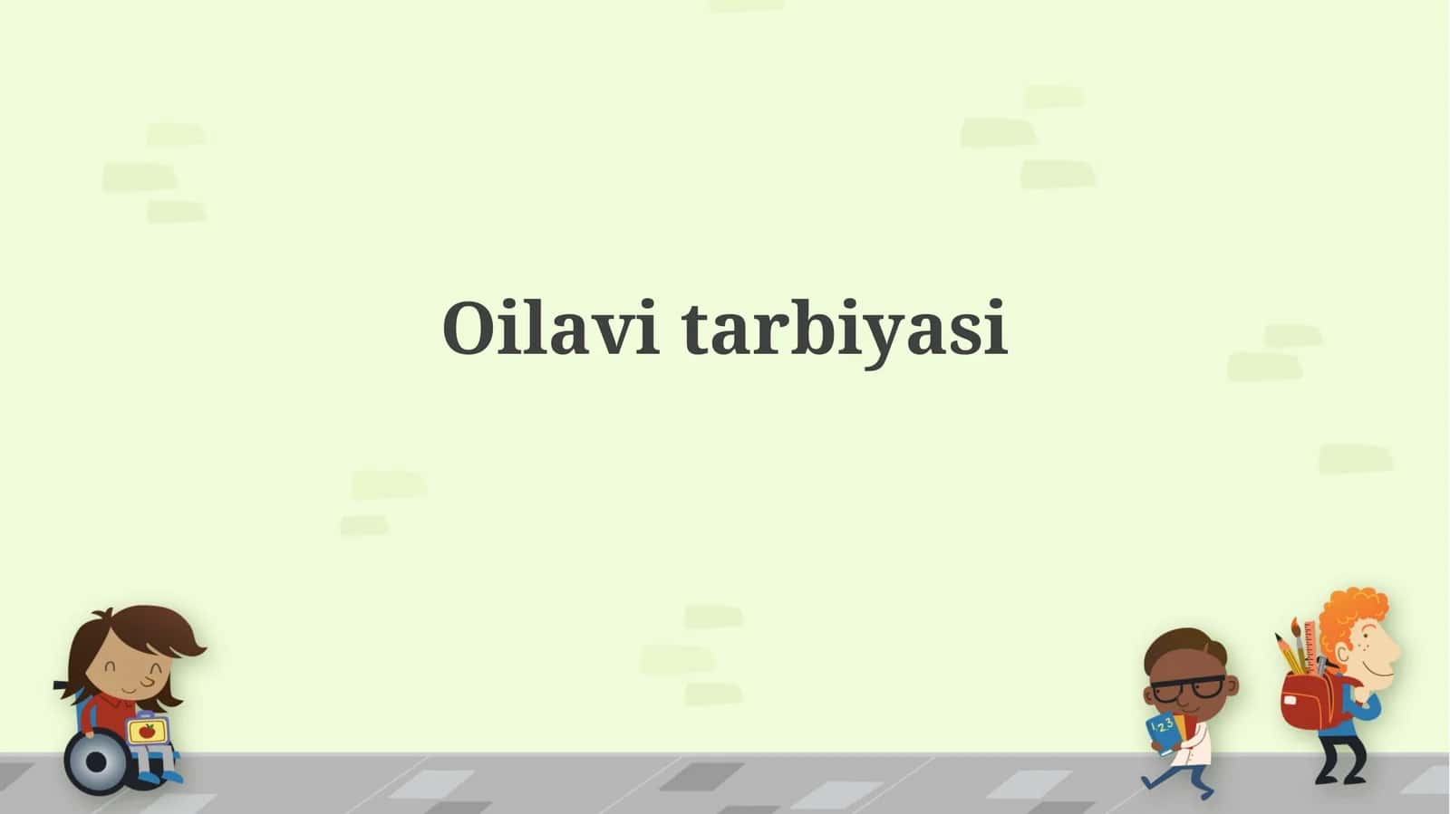Oilavitarbiyasi
