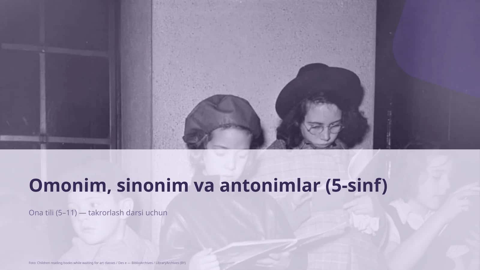 Ona tili (5–11) — takrorlash darsi uchun