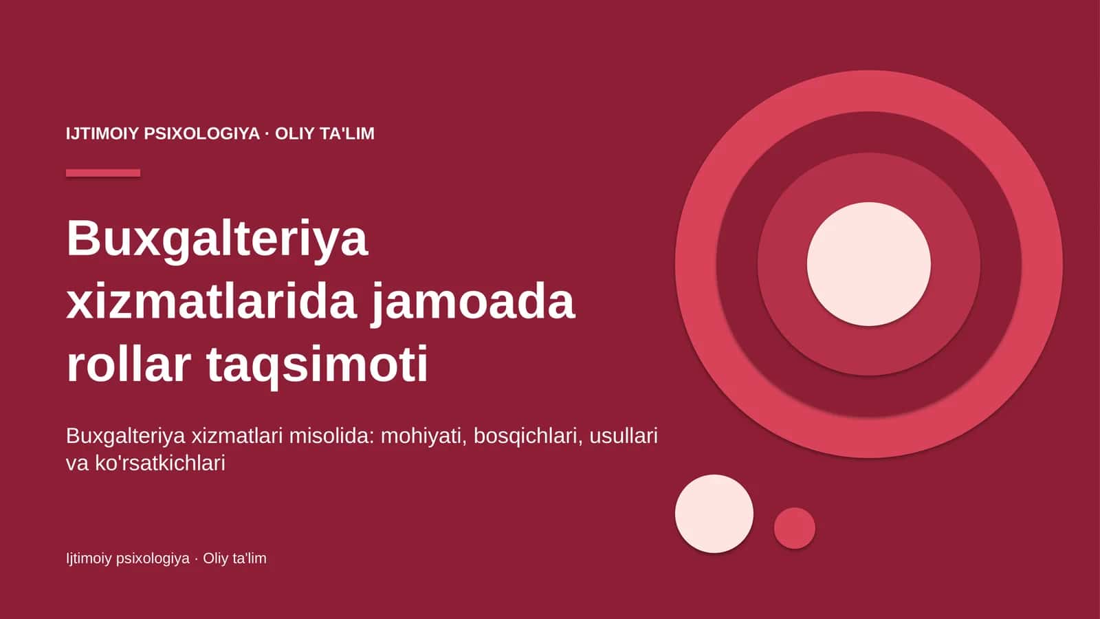 Buxgalteriya xizmatlarida jamoada rollar taqsimoti
