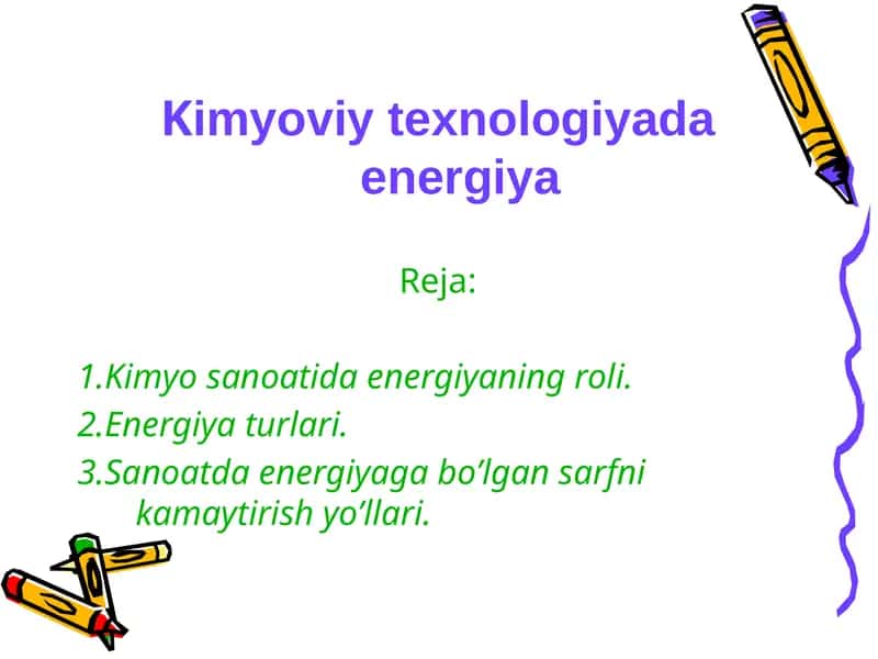 Kimyoviy texnologiyada energiya
