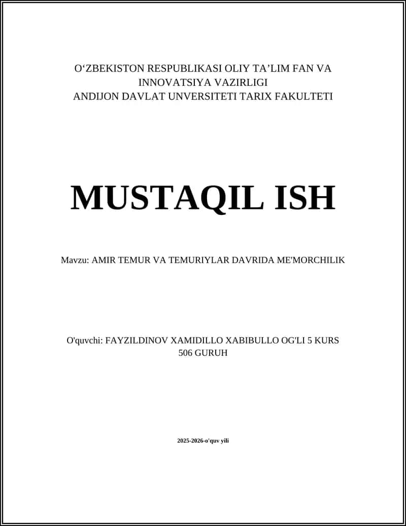 AMIR TEMUR VA TEMURIYLAR DAVRIDA ME'MORCHILIK