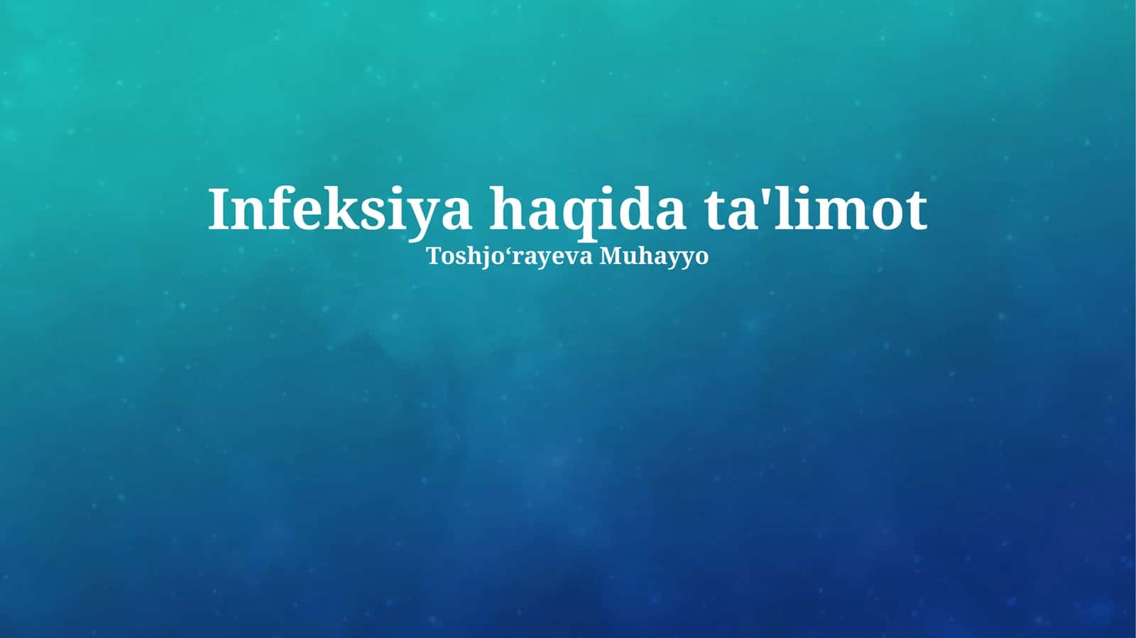 Infeksiya haqida ta'limot