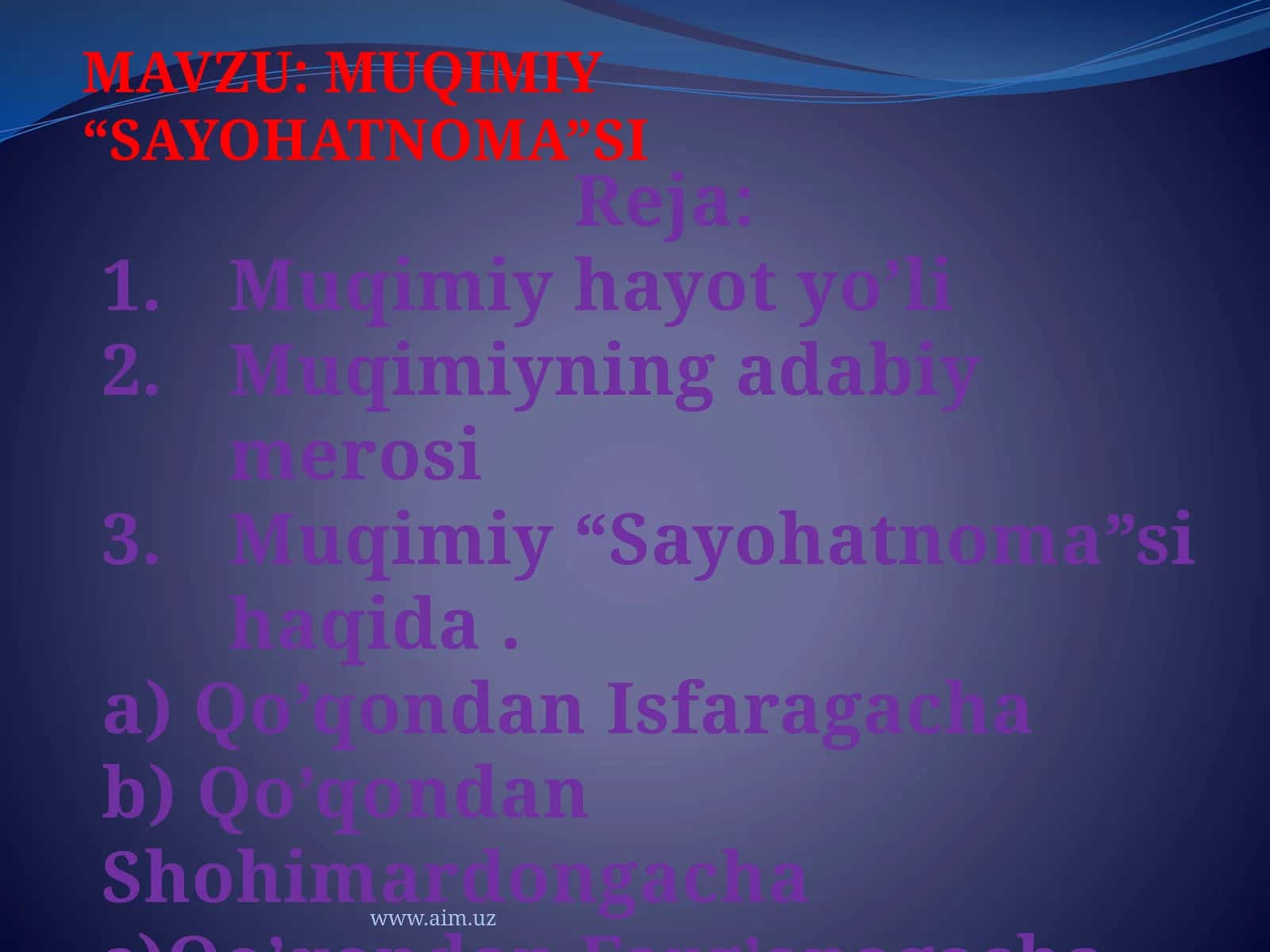 Muqimiy “Sayohatnoma”si