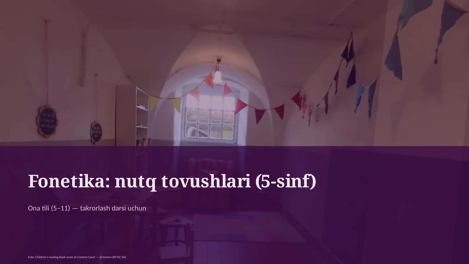 Fonetika: nutq tovushlari (5-sinf)