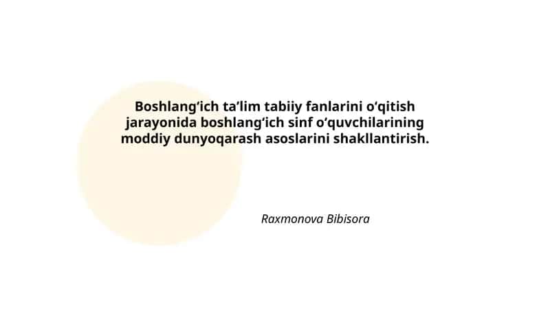 Boshlangʻich taʼlim tabiiy fanlari darslarida moddiy dunyoqarash kontseptsiyasi