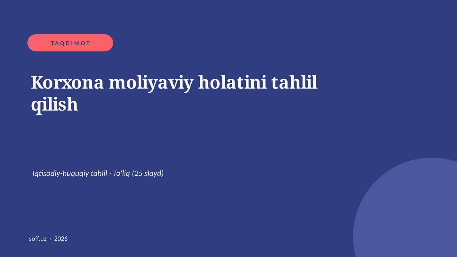 Korxona moliyaviy holatini tahlil qilish
