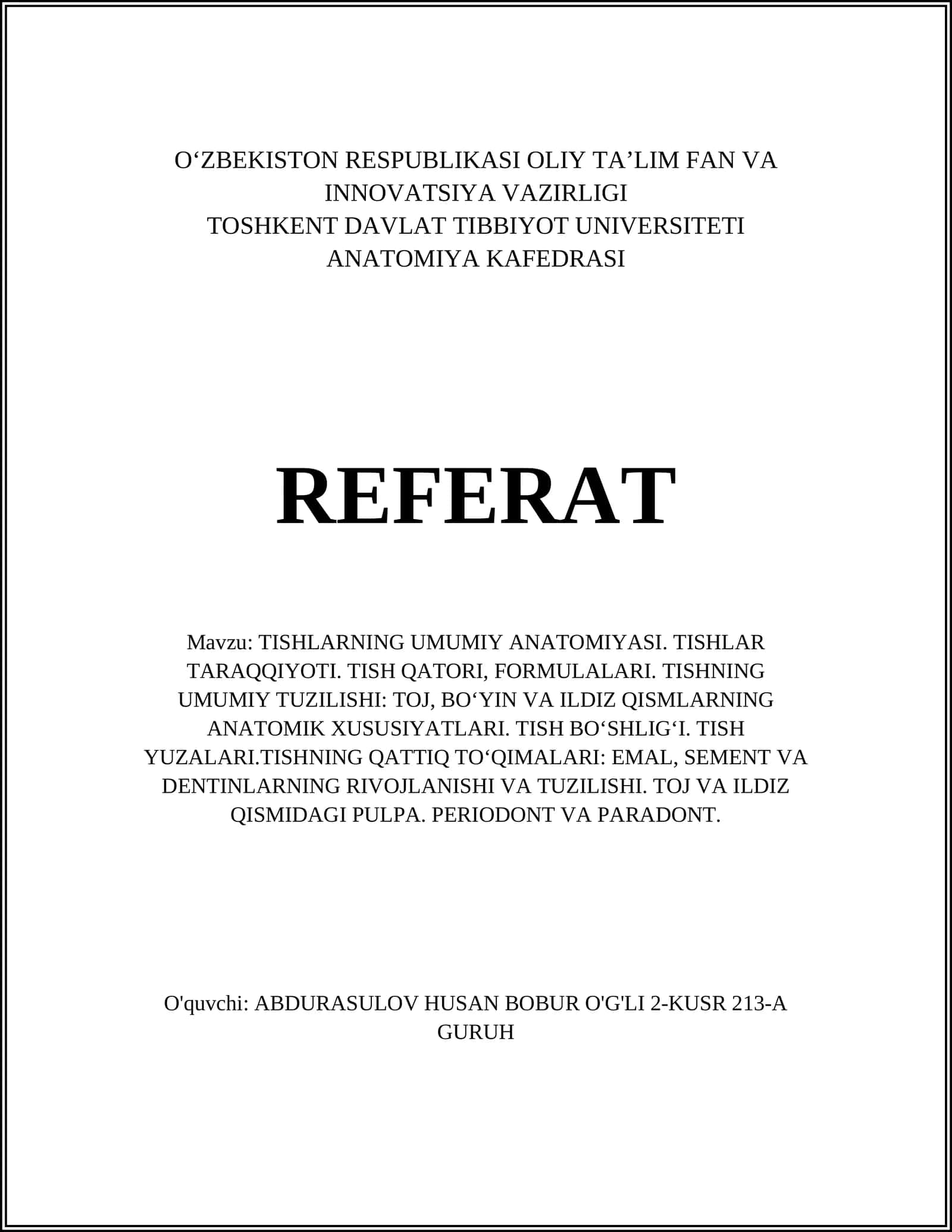 Tishlarning umumiy anatomiyasi