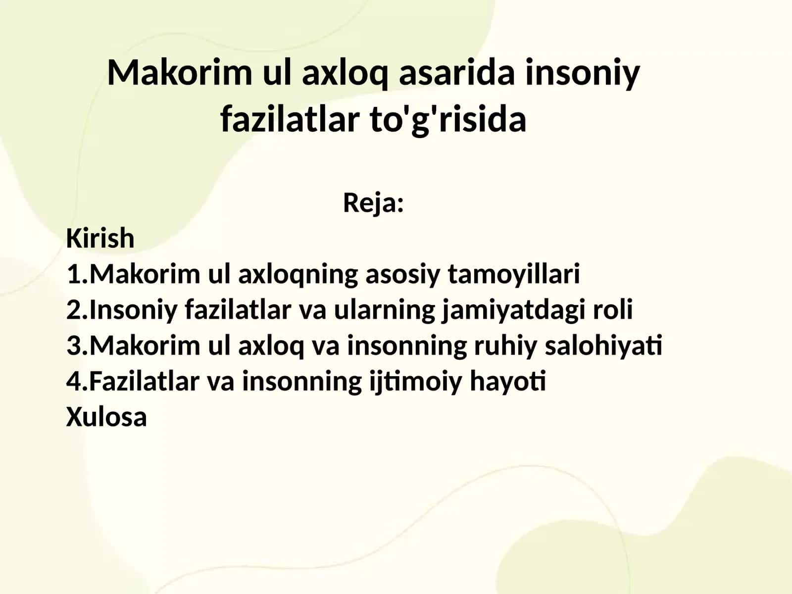 Makorim ul axloq asarida insoniy fazilatlar to'g'risida