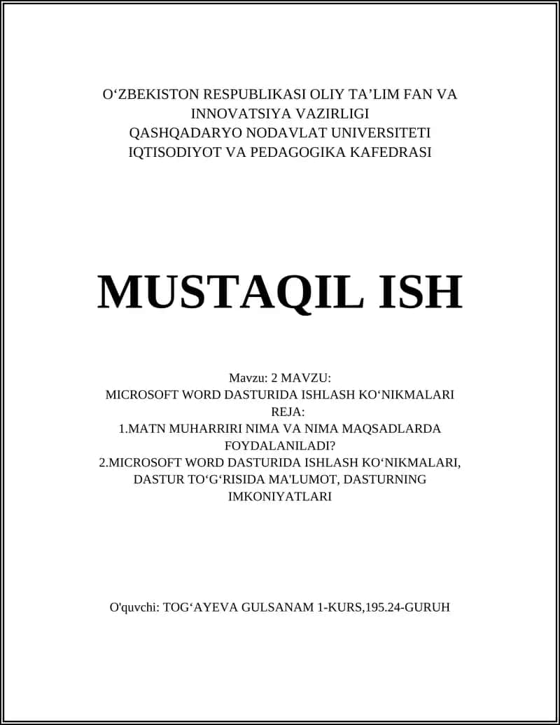 MICROSOFT WORD DASTURIDA ISHLASH KOʻNIKMALARI