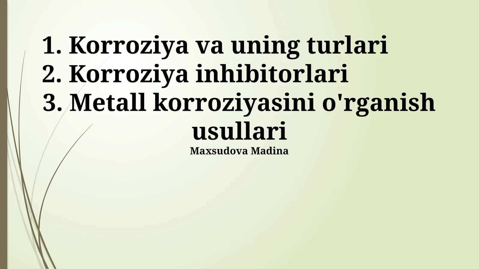Korroziya va uning turlari