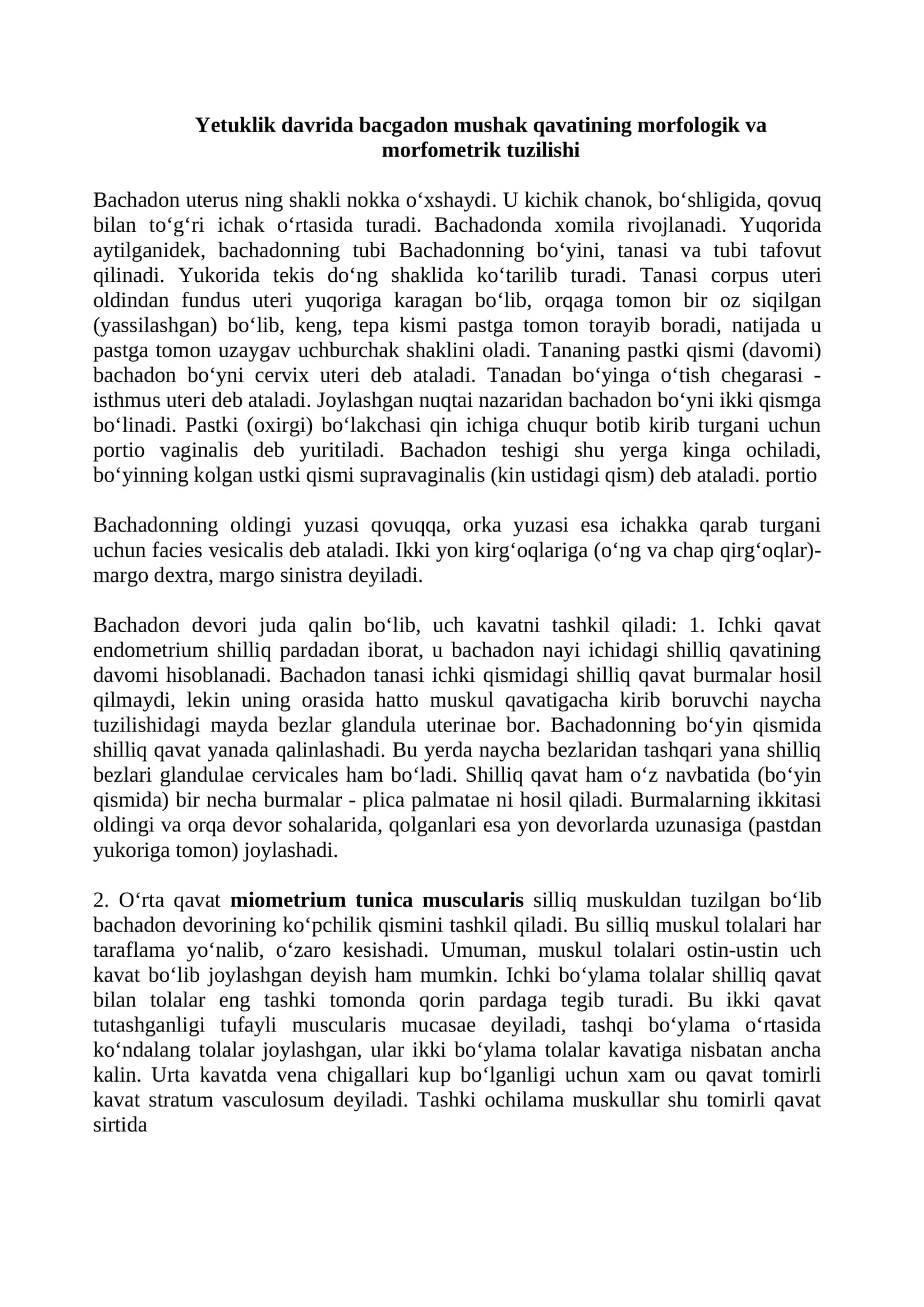Yetuklik davrida bacgadon mushak qavatining morfologik va morfometrik tuzilishi