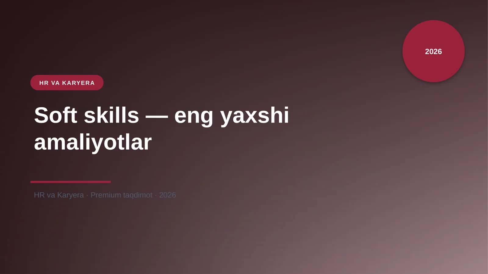 Soft skills — eng yaxshi amaliyotlar