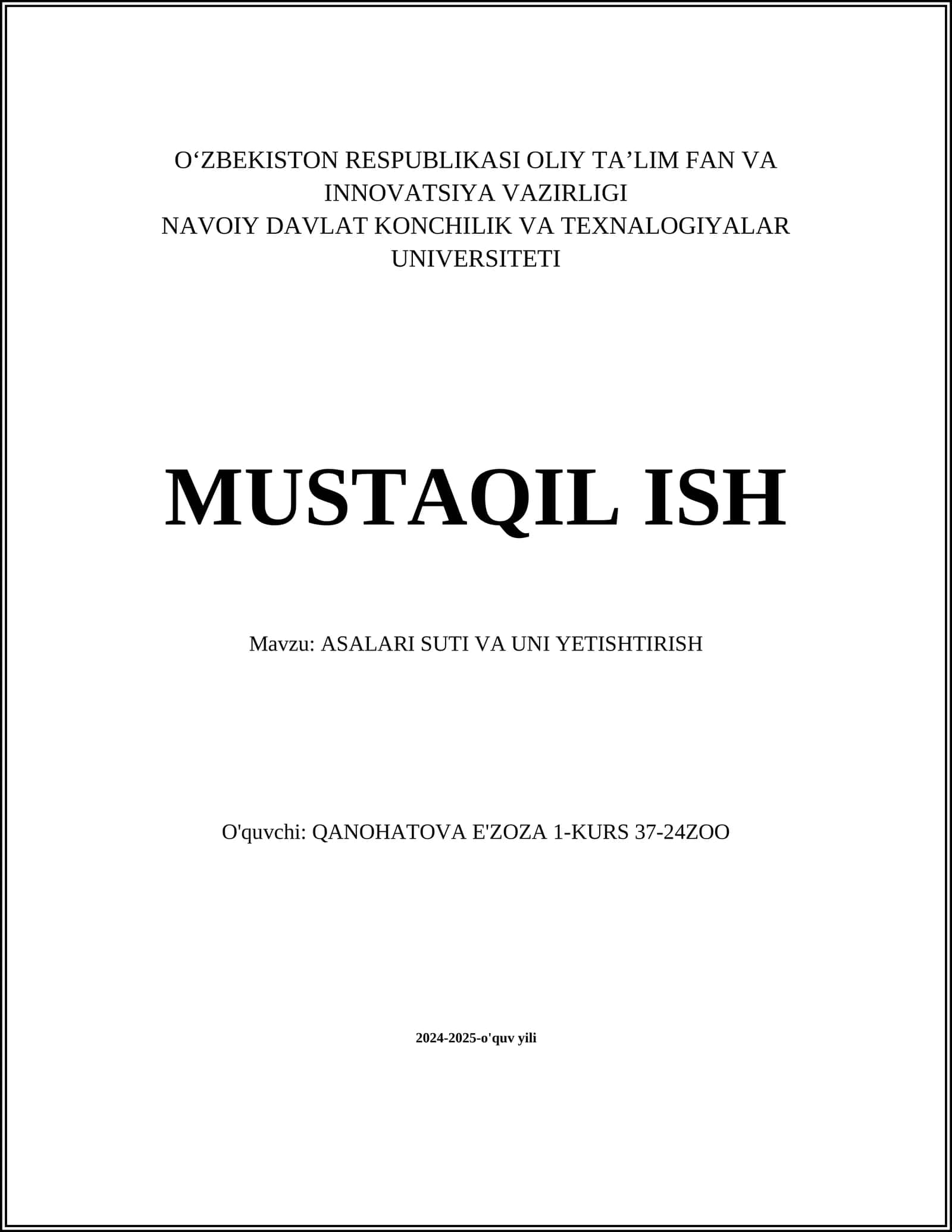 ASALARI SUTI VA UNI YETISHTIRISH