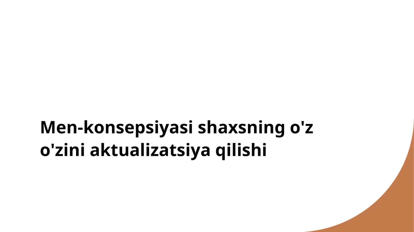 O'z-o'zini anglash va rivojlanish