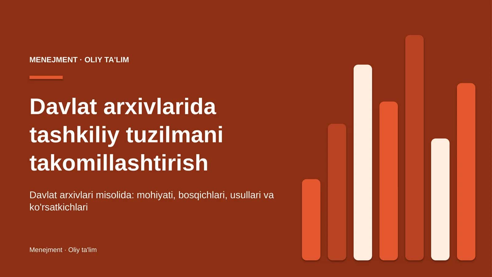 davlat arxivlarida tashkiliy tuzilmani takomillashtirish 2668